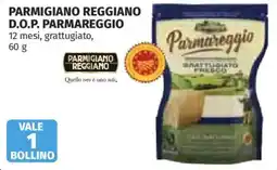 Ipercoop Parmareggio Parmigiano Reggiano grattugiato offerta