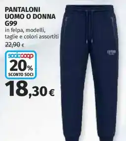Ipercoop Pantaloni uomo o donna G99 offerta