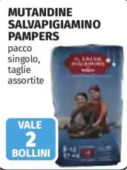 Ipercoop Mutandine salvapigiамino Pampers offerta