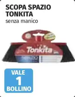 Ipercoop Scopa spazio Tonkita senza manico offerta
