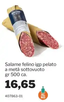 GrosMarket Salame felino igp pelato offerta