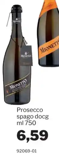 GrosMarket Prosecco spago docg Mionetto offerta