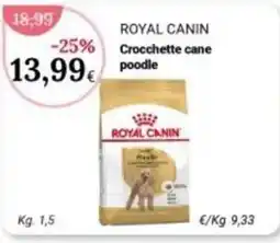 Re Mercato Lucrezia Royal Canin Crocchette cane poodle offerta