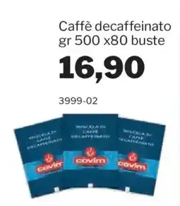 GrosMarket Caffè decaffeinato Covim offerta