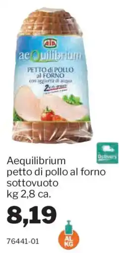 GrosMarket Aequilibrium petto di pollo al forno offerta
