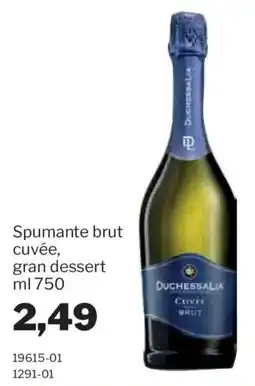 GrosMarket Spumante brut cuvée, gran dessert Duchessalia offerta