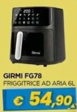 Gr Rubino Girmi friggitrice ad aria 6l offerta
