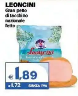 Boningros Cash and Carry Leoncini Gran petto di tacchino nazionale offerta