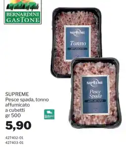 GrosMarket Supreme pesce spada, tonno affumicato offerta