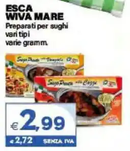 Boningros Cash and Carry Esca Wiva Mare Preparati per sughi offerta