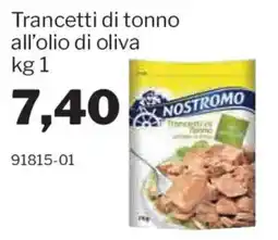 GrosMarket Trancetti di tonno Nostromo offerta
