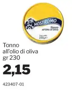 GrosMarket Tonno Nostromo all'olio di oliva offerta