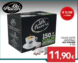Altasfera Cialde caffè universali Alti Piaceri offerta