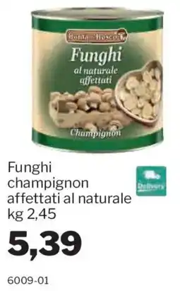 GrosMarket Boma Alasco Funghi champignon affettati al naturale offerta