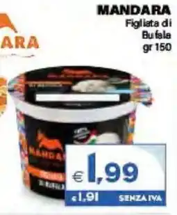 Boningros Cash and Carry Mandara Figliata di Bufala offerta