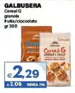 Boningros Cash and Carry Galbusera Cereal G granola frutta/cioccolato offerta