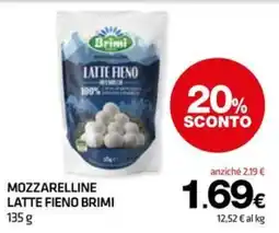 Superconti Mozzarelline latte fieno Brimi offerta