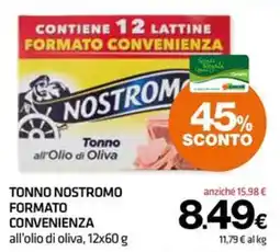 Superconti Tonno Nostromo all’olio di oliva offerta