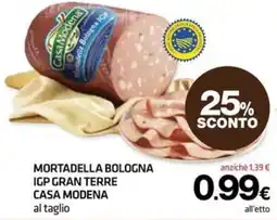 Superconti Mortadella Bologna IGP Gran Terre Casa Modena offerta