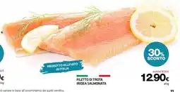 Superconti Filetto di trota iridea salmonata offerta