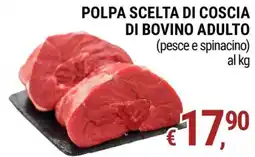Tre Valli Supermercato Polpa scelta di coscia di bovino adulto offerta
