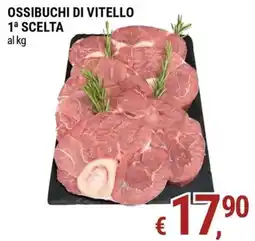 Tre Valli Supermercato Ossibuchi di vitello 1ª scelta offerta