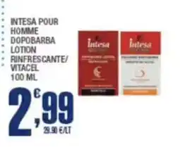 Splendidi e Splendenti Intesa pour homme dopobarba lotion rinfrescante offerta