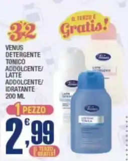 Splendidi e Splendenti Venus detergente tonico addolcente/latte addolcente/idratante offerta