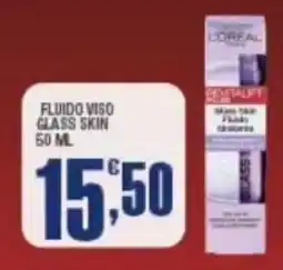 Splendidi e Splendenti L'Oréal Fluido Viso Glass Skin offerta