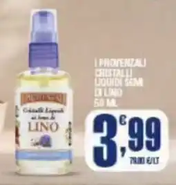 Splendidi e Splendenti I Provenzali Cristalli Liquidi Semi di Lino offerta