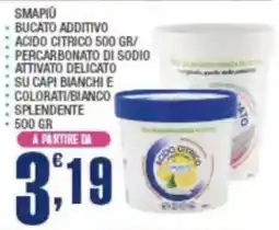 Splendidi e Splendenti Smapiù bucato additivo offerta