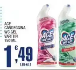 Splendidi e Splendenti Ace candeggina wc gel offerta