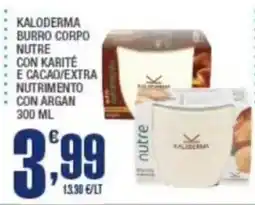 Splendidi e Splendenti Kaloderma burro corpo nutre offerta