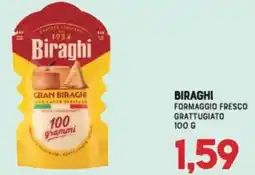 Gran Risparmio Biraghi formaggio fresco grattugiato offerta