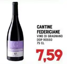 Gran Risparmio Cantine Federiciane Vino di Gragnano offerta