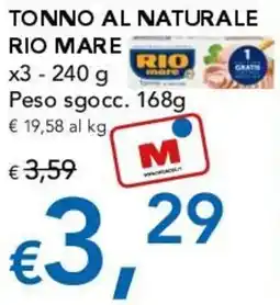 Migross Supermercati e Market Tonno al naturale Rio Mare offerta