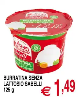 Centro Oceano Burratina senza lattosio Sabelli offerta