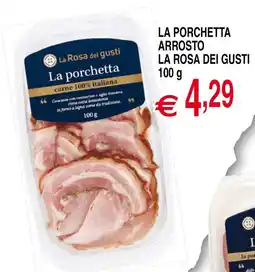 Centro Oceano La Porchetta Arrosto La Rosa dei gusti offerta