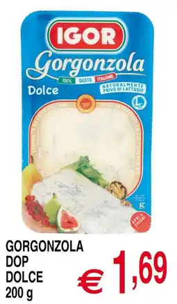 Centro Oceano Igor Gorgonzola Dolce offerta