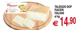 Centro Oceano Taleggio DOP Piaceri Italiani offerta