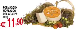 Centro Oceano Formaggio Morlacco del Grappa offerta