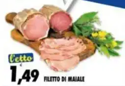 Compri Meglio Filetto di maiale offerta