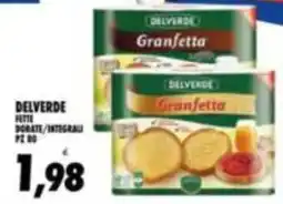 Compri Meglio Delverde Granfetta offerta