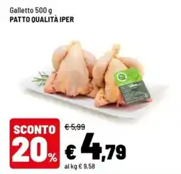 Iper La Grande Galletto PATTO QUALITÀ IPER offerta