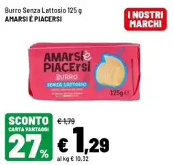 Iper La Grande Burro senza lattosio Amarsi è Piacersi offerta