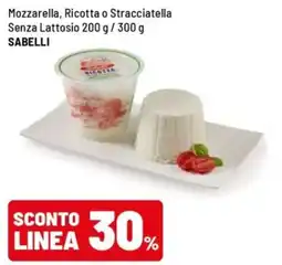 Iper La Grande Mozzarella, Ricotta o Stracciatella Senza Lattosio SABELLI offerta