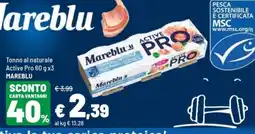Iper La Grande Tonno al naturale Active Pro Mareblu offerta