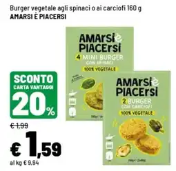 Iper La Grande AMArsiè PIACERSI Burger vegetale agli spinaci o ai carciofi offerta