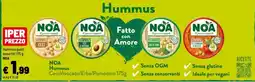 Iper La Grande NOA Hummus Ceci/Avocado/Erbe/Pomodoro offerta