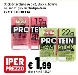 Iper La Grande Protein stick Fratelli Beretta offerta